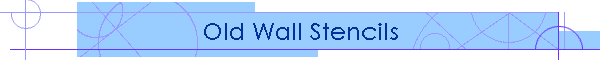 Old Wall Stencils